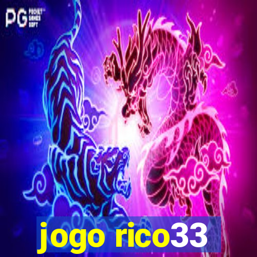 jogo rico33